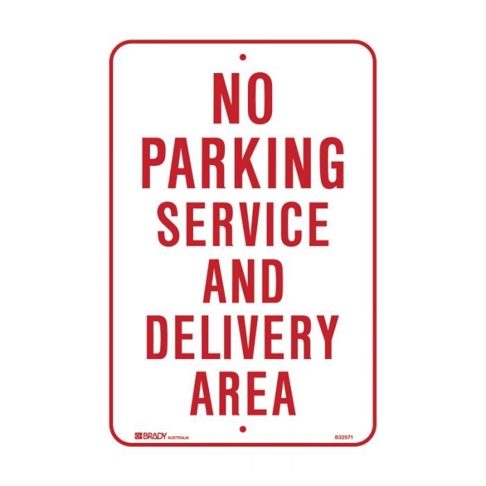 Parking Sign - No Parking Service And Delivery Area - AIMS Industrial Supplies