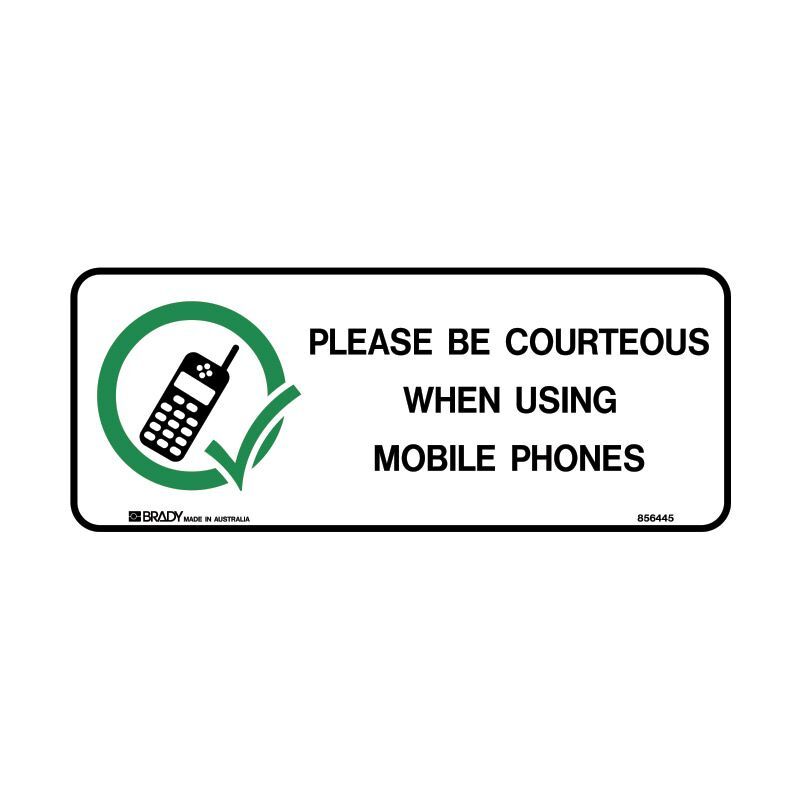 Please Be Courteous When Using Mobile Phones 125 x 300mm Face Adhesive Vinyl