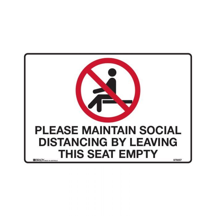 Please Maintain Social Distancing By Leaving This Seat Empty 300 x 225mm Poly