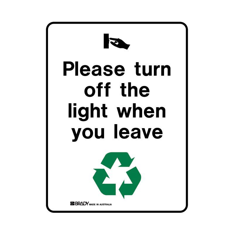 Please Turn Off The Light When You Leave 300 x 225mm Polypropylene