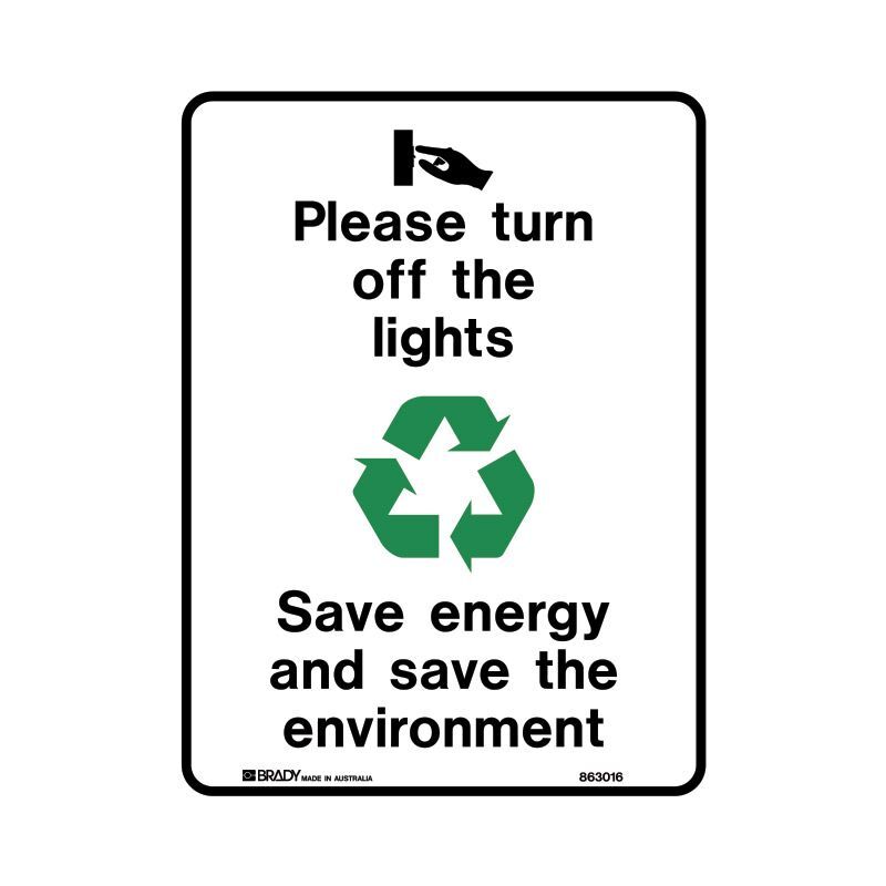 Please Turn Off The Lights Save Energy And Save The Environment 300 x 225mm Polypropylene
