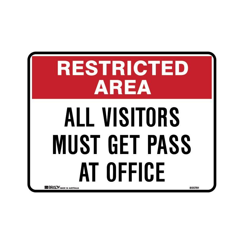 Restricted Area Sign - All Visitors Must Get Pass At Office 300 x 450mm Metal