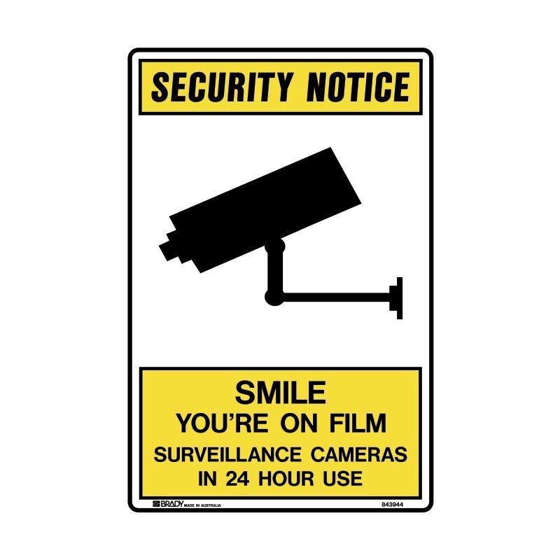 Smile You're On Film Surveillance Cameras In 24 Hour Use  300 x 450mm Polypropylene