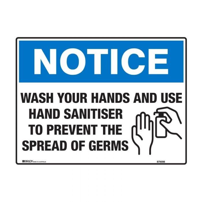 Wash Your Hands And Use Hand Sanitiser To Prevent The Spread Of Germs 300 x 225mm Poly