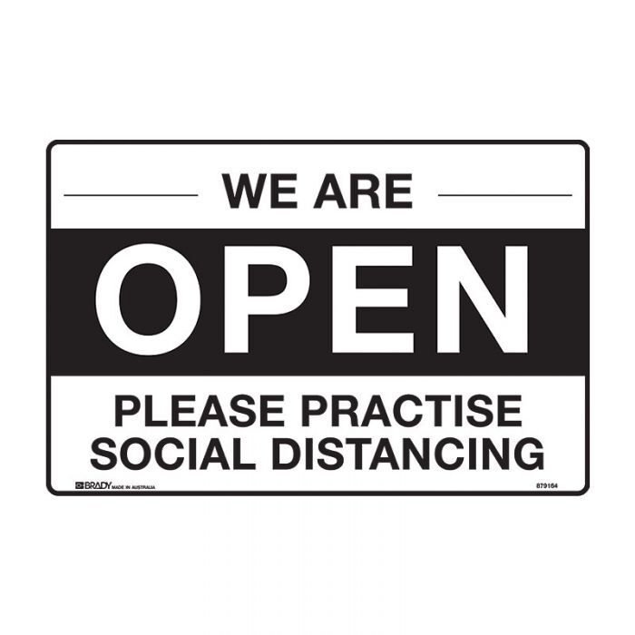 We Are Open Please Practise Social Distancing 300 x 225mm Polypropylene